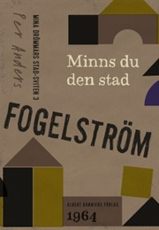 Minns Du Den Stad (Per Anders Fogelström)