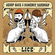 Aesop Rock &amp; Homeboy Sandman - Lice