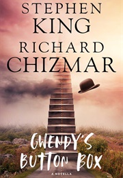 Gwendy's Button Box (Stephen King, Richard Chizmar)