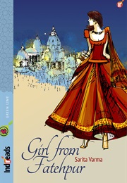 Girl From Fatehpur (Sarita Varma)