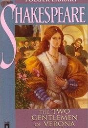The Two Gentlemen of Verona (William Shakespeare; Ed. Mowat and Werstine)