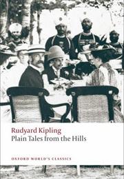 Plain Tales From the Hills (Rudyard Kipling)