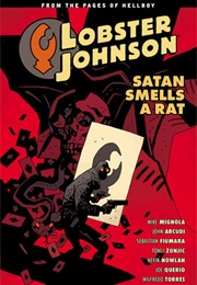 Lobster Johnson 3 - Satan Smells a Rat (Mike Mignola)