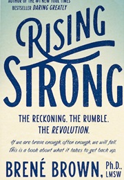 Rising Strong (Brené Brown)
