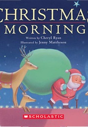 Christmas Morning (Cheryl Ryan Harshman)