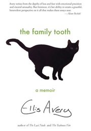 The Family Tooth (Ellis Avery)