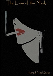 The Lure of the Mask (Harold MacRath)