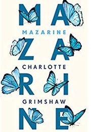 Mazarine (Charlotte Grimshaw)