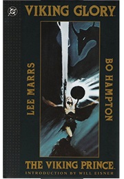Viking Glory: The Viking Prince (Lee Marrs)