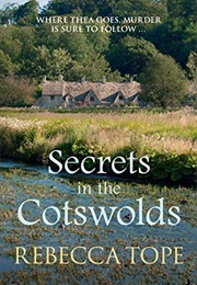 Secrets in the Cotswolds (Rebecca Tope)