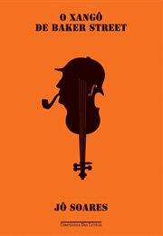O Xangô De Baker Street (Jô Soares)