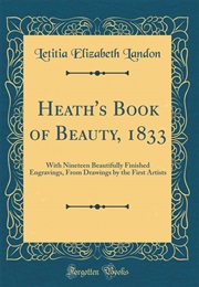 Heath's Book of Beauty, 1833 (Letitia Elizabeth Landon)