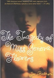 The Tragedy of Miss Geneva Flowers (Joe Babcock)