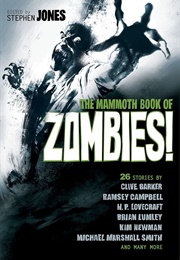 Mammoth Book of Zombies (Stephen Jones)