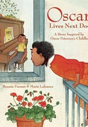 Oscar Lives Next Door (Bonnie Farmer)