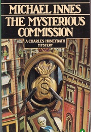 The Mysterious Commission (Michael Innes)