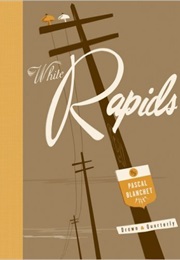 White Rapids (Pascal Blanchet)