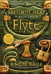 Septimus Heap: Flyte (Angie Sage)