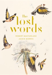 The Lost Words (Robert MacFarlane)