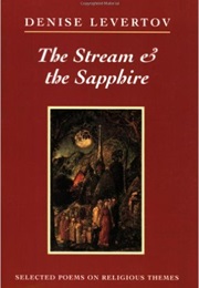 The Stream and the Sapphire (Denise Levertov)