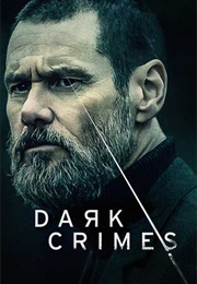 Dark Crimes (2016)