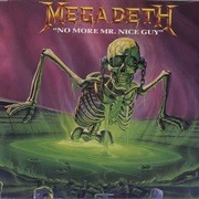 Megadeth – No More Mr Nice Guy
