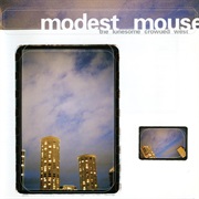 Lounge (Closing Time) - Modest Mouse