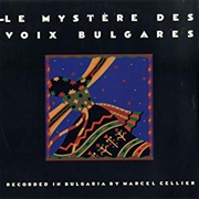 Bulgarian State Radio... Vocal Choir - Le Mystère Des Voix Bulgare