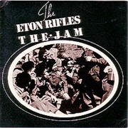 The Jam, the Eton Rifles