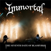 The Seventh Date of Blasrykh - Immortal