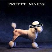 Pretty Maids - Stripped
