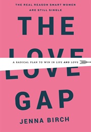 The Love Gap (Jenna Birch)