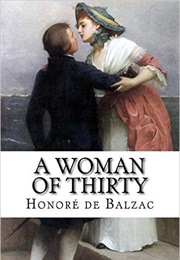 A Woman of Thirty (Honoré De Balzac)