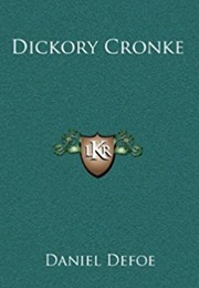 Dickory Cronke (Daniel Defoe)