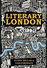 Literary London (Eloise Miller; Sam Jordison)