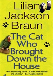 The Cat Who Brought Down the House (Braun)
