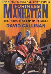 Fortress Manhattan (David Callinan)