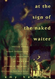 At the Sign of the Naked Waiter (Amy Herrick)