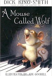 A Mouse Called Wolf (Dick King-Smith)
