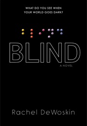 Blind (Rachel Dewoskin)