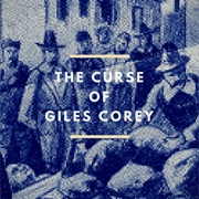 Massachusetts - The Curse of Giles Corey