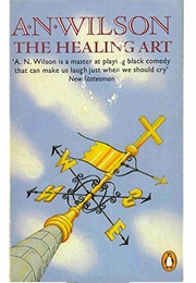 The Healing Art (A N Wilson)