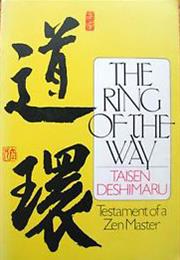 Taisen Deshimaru - The Ring of the Way