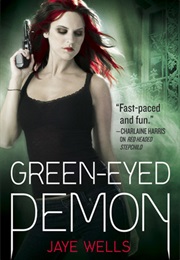 Green-Eyed Demon (Jaye Wells)