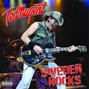 Sweden Rocks - Ted Nugent