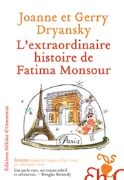 L'extraordinaire Histoire De Fatima Monsour (Joanne Dryansky & Gerry Dryansky)