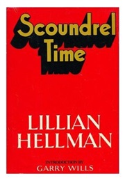 Scoundrel Time (Lillian Hellman)
