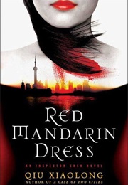 Red Mandarin Dress (Qiu Xiaolong)
