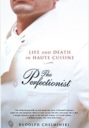 The Perfectionist (Rudolph Chelminski)