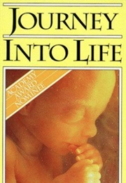 Journey Into Life: The World of the Unborn (1990)